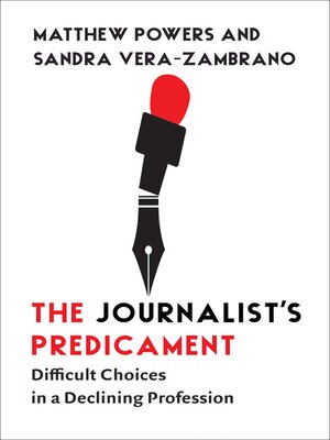 cover image of The Journalist's Predicament